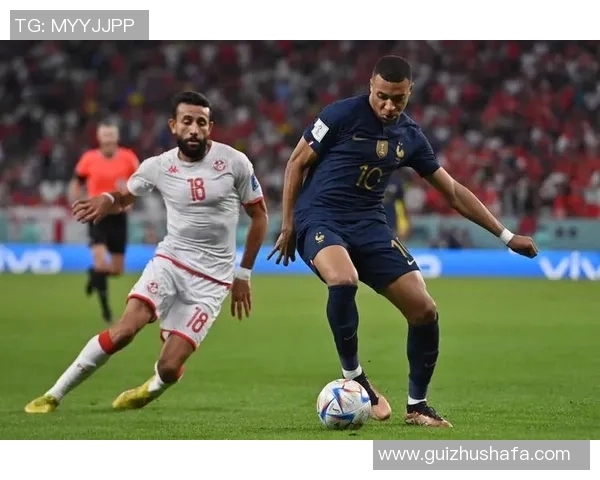 法国队对阵突尼斯队的精彩较量回顾与分析