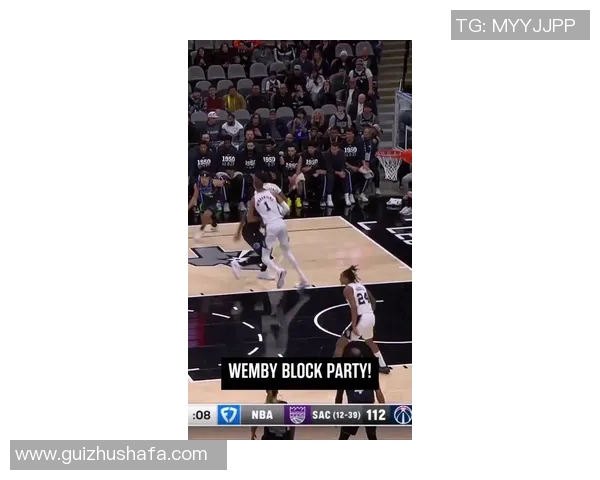 文班亚马首场比赛表现抢眼5次盖帽并成功隔扣字母哥引发热烈讨论