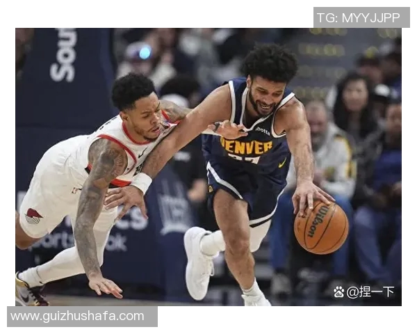 开拓者与掘金精彩对决回放全程回顾与分析